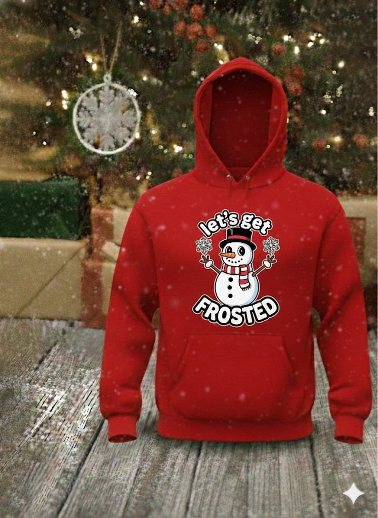 Let's Get FROSTED - Christmas Graphic Hoodie