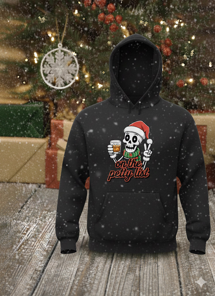 On the Petty List - Christmas Graphic Hoodie