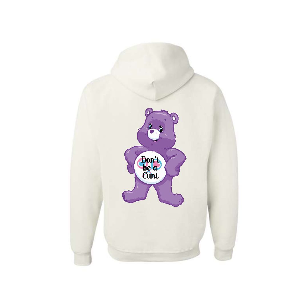 White Swear Bear Hoodie with "Don't be a cunt"